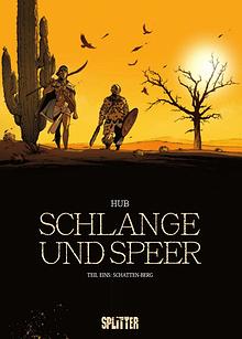 Schlange und Speer Bd. 1