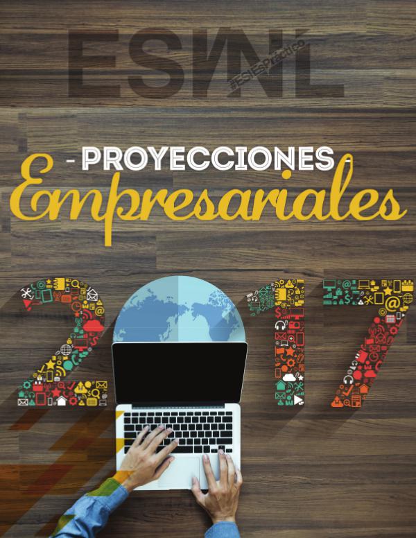 ESI Management Magazine Proyecciones Empresariales 2017