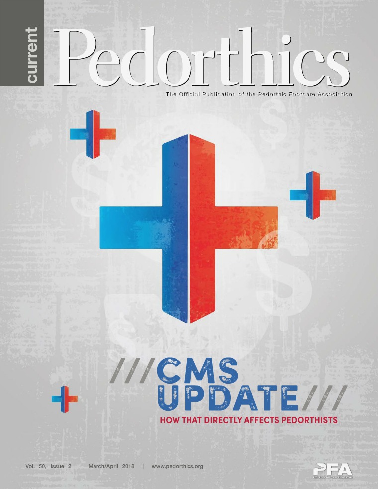 Current Pedorthics | March-April 2018 | Vol.50, Issue 2