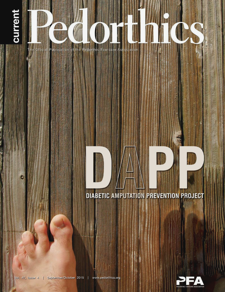 Current Pedorthics | September-October 2015 | Vol. 47, Issue 4