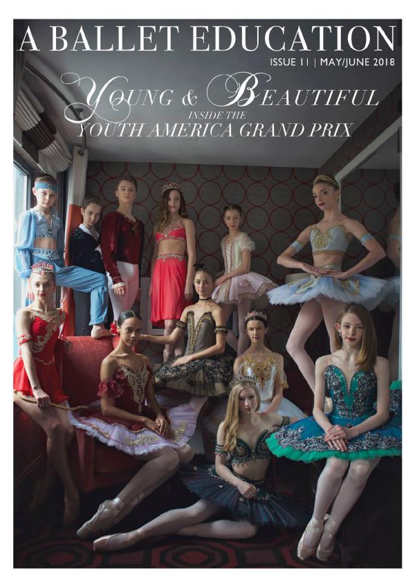 a Ballet Education Issue 11 YAGP EDITION