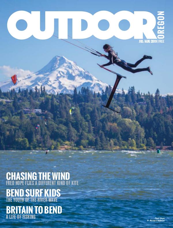 Outdoor Central Oregon Issue 12 | July/August 2019