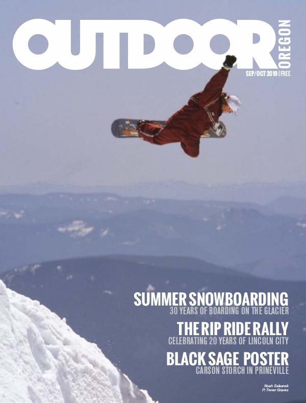 Outdoor Central Oregon Issue 14 | September/October 2019