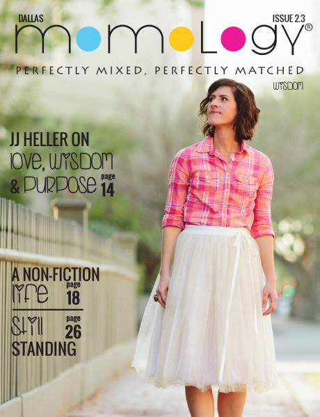 Momology Magazine Issue 2.3 Dallas - Wisdom