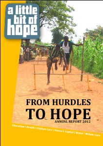 From hurdles to hope - Annual report 2012 Annual report 2012