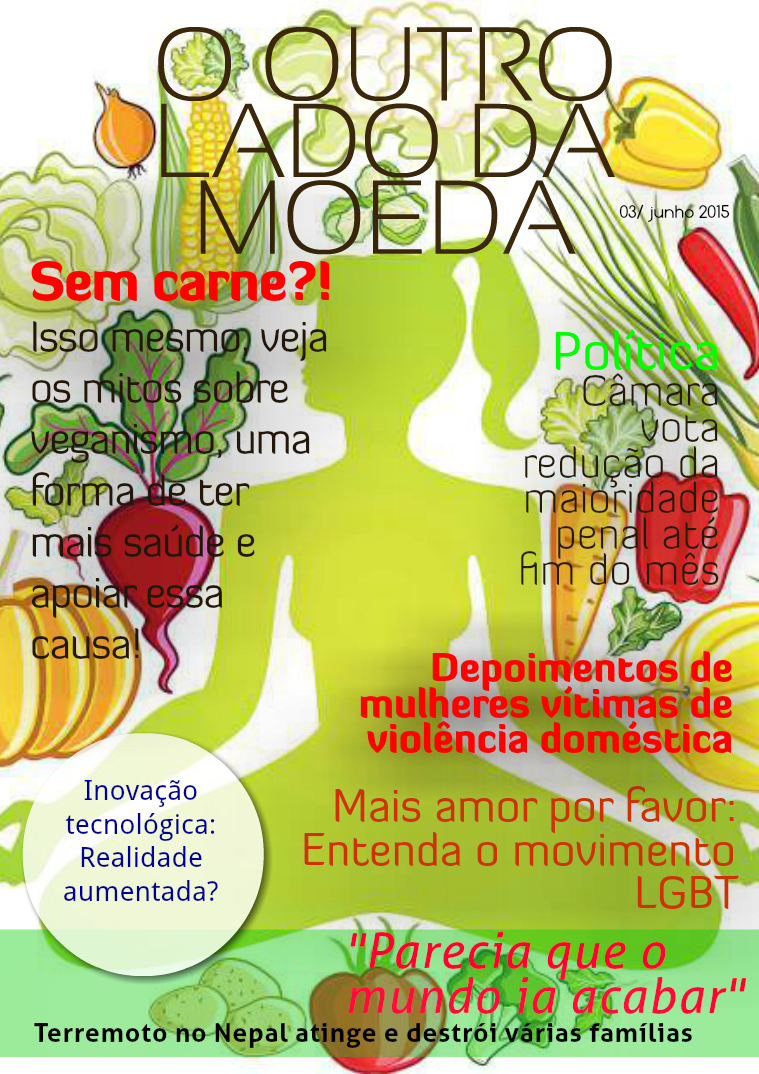 Outro lado da moeda 03 Jun. 2015