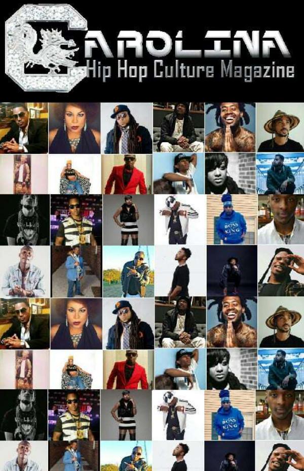 Carolina Hip Hop Culture Magazine: Leaders of the Carolinas 2017