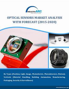 Optical Sensors Market to cross $34 Billion mark by 2020