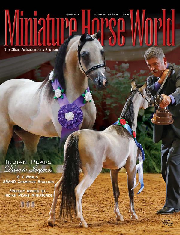 2018 Miniature Horse World Magazine WINTER 2018 Volume 34, Number 8