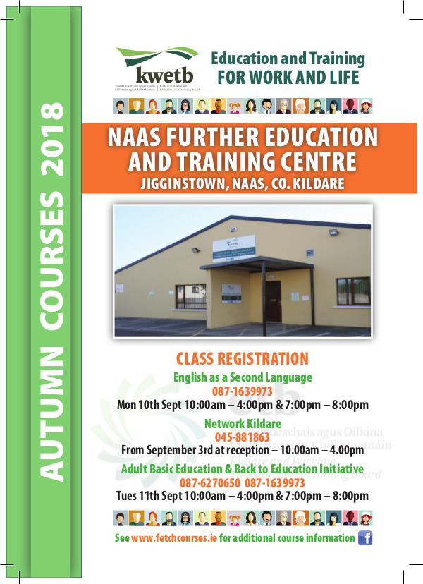 KWETB Further Education and Training Brochure Naas FETC Autumn 2018 Brochure 2018