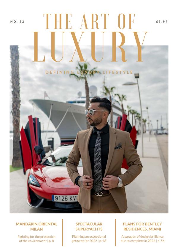 The Art of Luxury Issue 52 2022