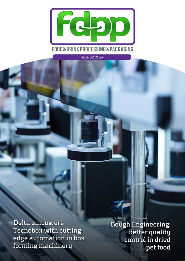 Food & Drink Processing & Packaging Issue 52 2024