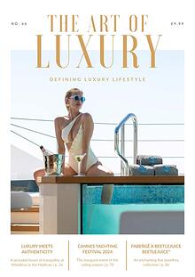 The Art of Luxury Issue 66 2024