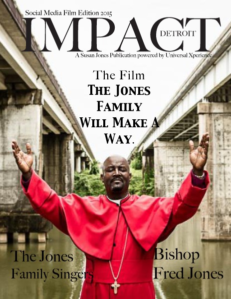 Impact Detroit Magazine Impact Detroit Magazine May  2015