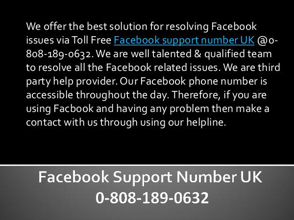 Facebook Technical Support Number Facebook Support Phone 0-808-189-0632 Number UK