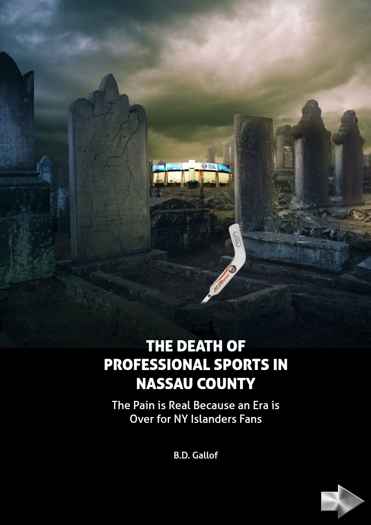 The Death of Professional Sports in Nassau County May 2015