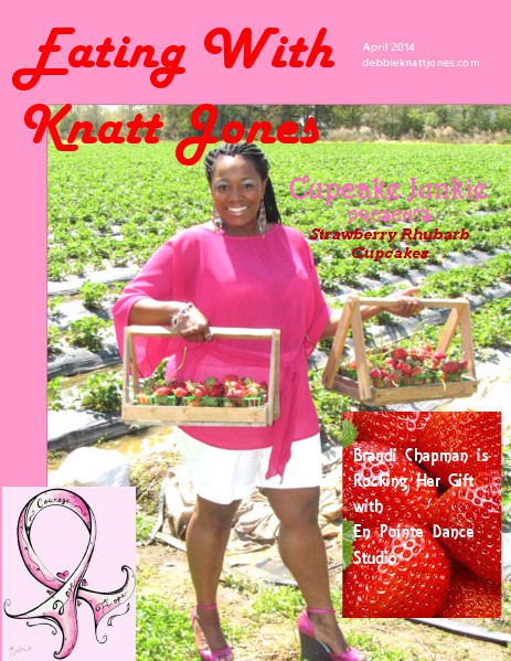 Eating With Knatt Jones April issue