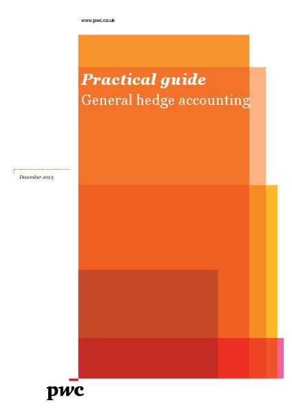 Practical guide on general hedge accounting Dec 2013