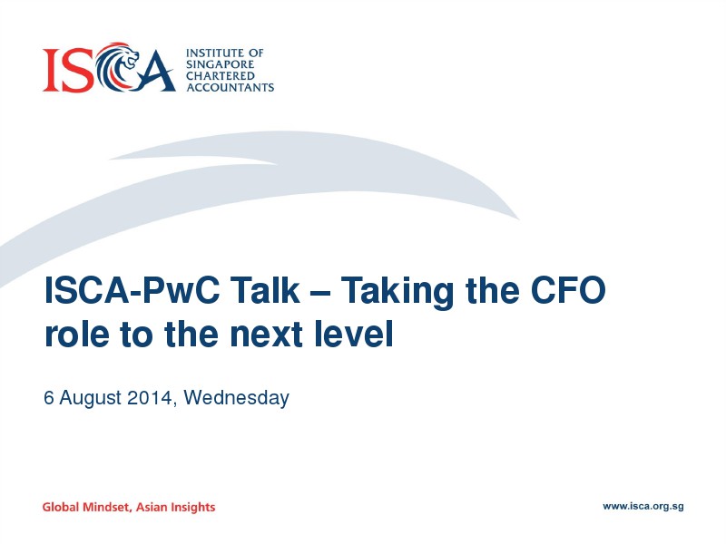 ISCA - PwC event: Taking the CFO role to the next level 6 August 2014