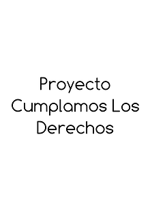 Proyecto Cumplamos Los Derechos