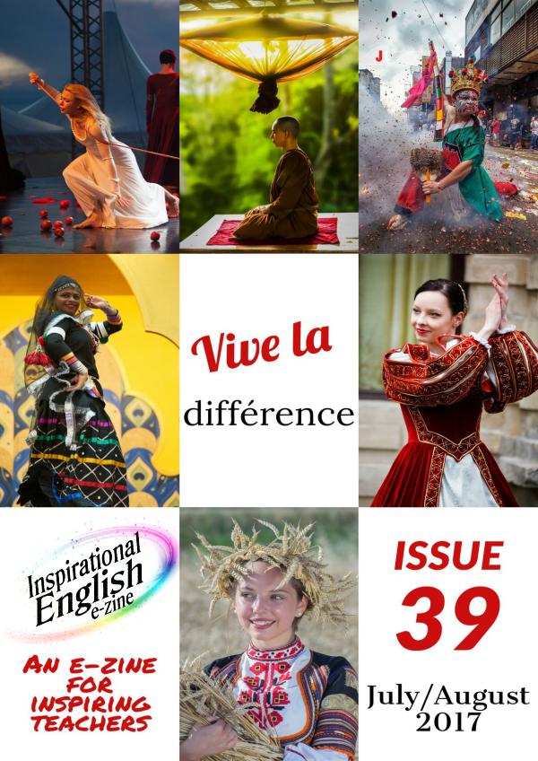 Inspirational English, Issue 39, July/Aug 2017 Inspirational English, Issue 39 July Aug 2017