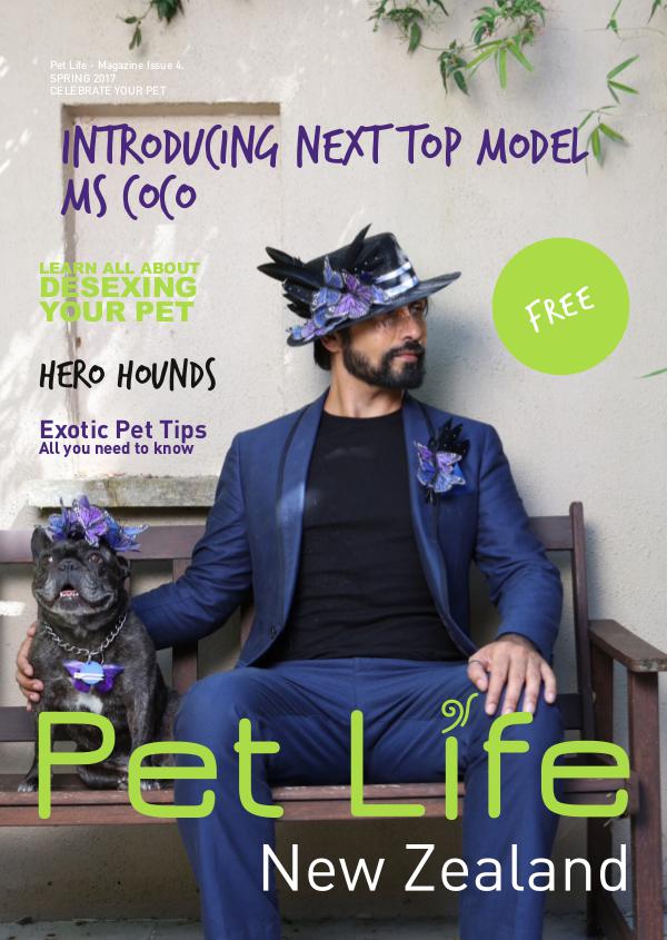 Pet Life Magazine, New Zealand Pet Life Magazine Issue 4 Spring 2017