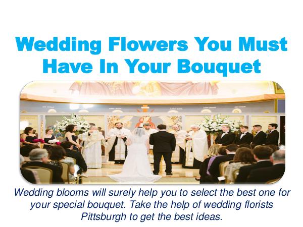 Wedding Flowers You Must Have In Your Bouquet 1