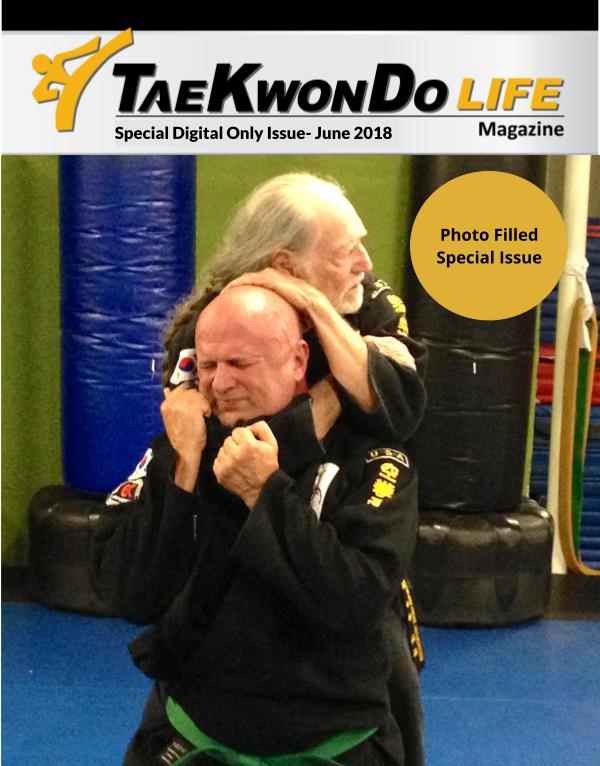 Tae Kwon Do Life Magazine Special Digital Issue June 2018