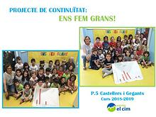 Projecte de continuïtat: Ens fem grans (P5)