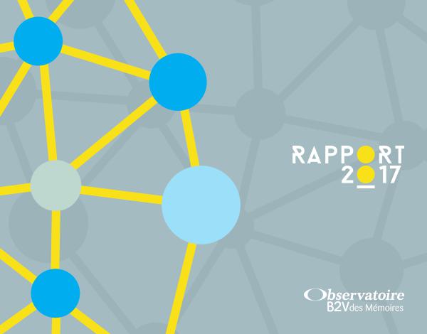 Rapport 2017 Observatoire B2V des Mémoires