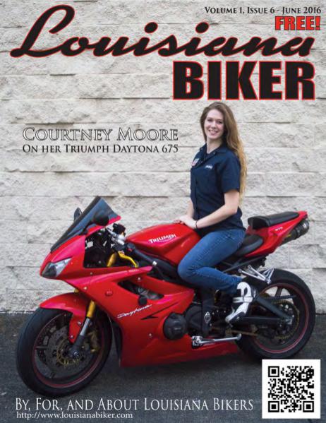 Lousiana Biker Magazine Louisiana Biker Magazine Jun2016