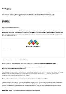 Privileged Identity Management Market worth $ 3,792.5 Million by 2021