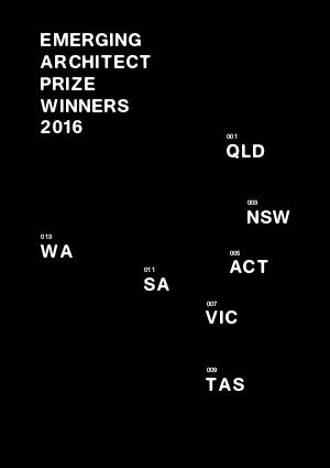 AWS Australia Collateral Emerging Architect Prize Winners: Class of 2016