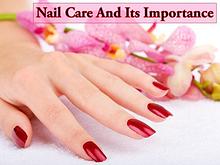 Nail Care And Its Importance