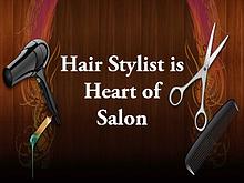 Hair Stylist is Heart of Salon