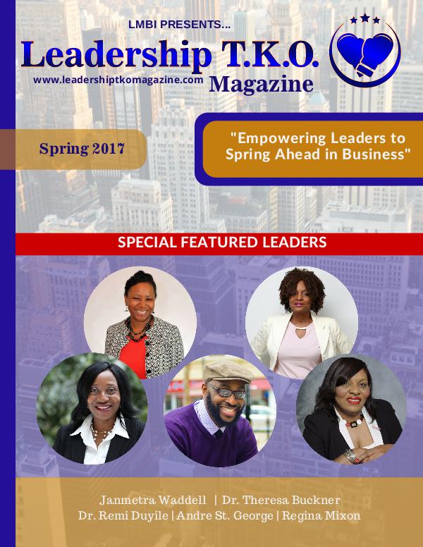 Leadership T.K.O.™ magazine Spring 2017