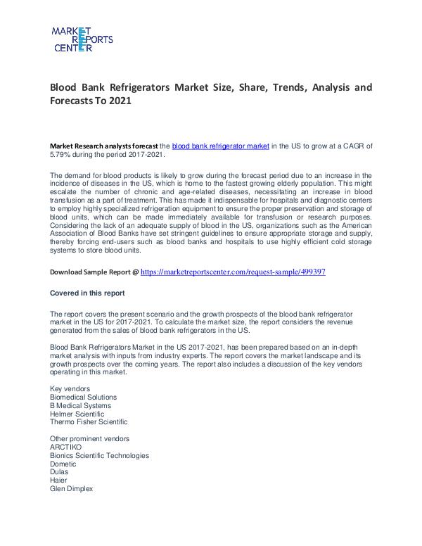 Blood Bank Refrigerators Market Growth, Price, Demand and Forecasts Blood Bank Refrigerators Market