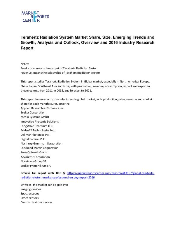 Terahertz Radiation System Market Overview, Outlook and Research Terahertz Radiation System Market Overview