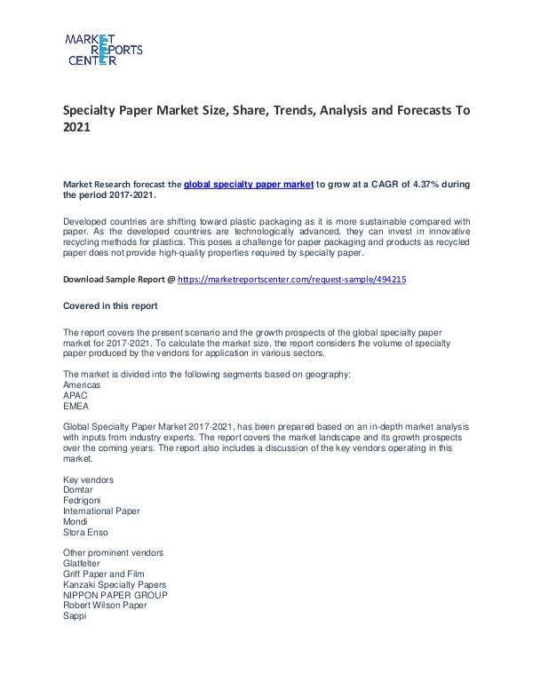 Specialty Paper Market Size, Share, Trends, Analysis and Forecasts Specialty Paper Market