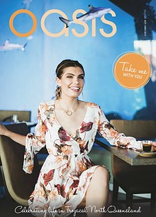 Oasis Magazine - Cairns & Tropical North Queensland