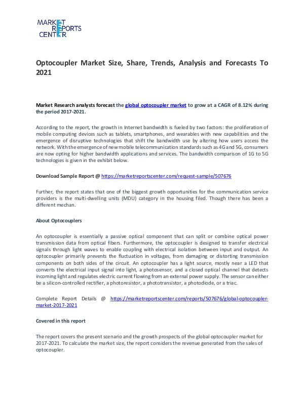 Optocoupler Market By Trends, Driver, Challenge and Forecasts To 2021 Optocoupler Market