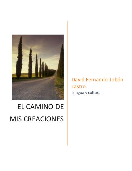 el camino de mis creaciones volumen 1