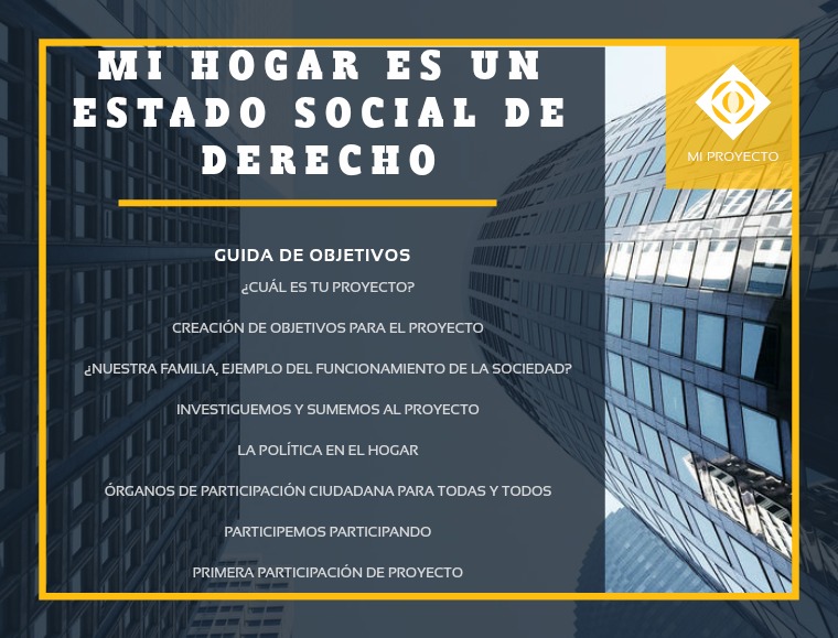 Mi hogar es un Estado Social de Derecho COLOMBIA