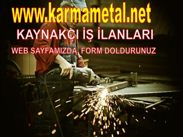 KARMA METAL-kaynakci demir dogramaci eleman is ilani ustasi kaynakci is ilani