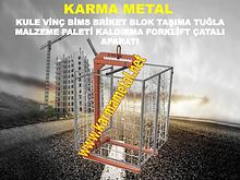 KARMA METAL kule mobil vinc yuk briket blok tugla tasima catali