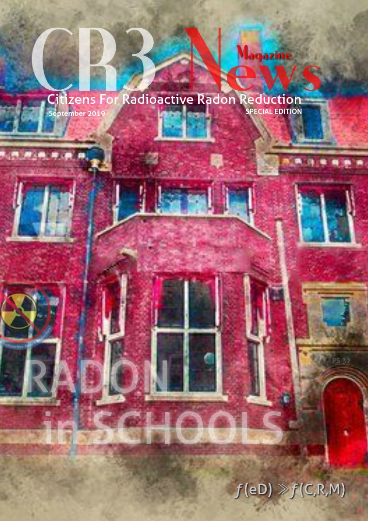 CR3 News Magazine 2019 VOL 4: 2019 SEPTEMBER Radon In Schools