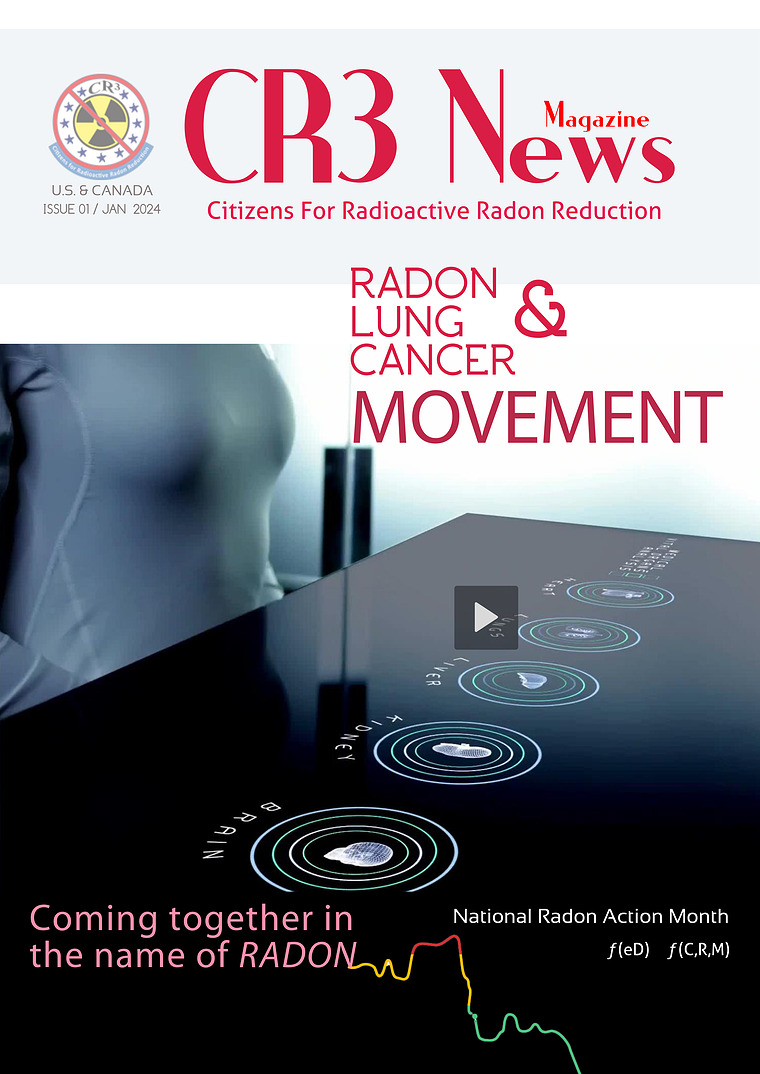 CR3 News Magazine 2024 VOL 1: JANUARY National Radon Action Month