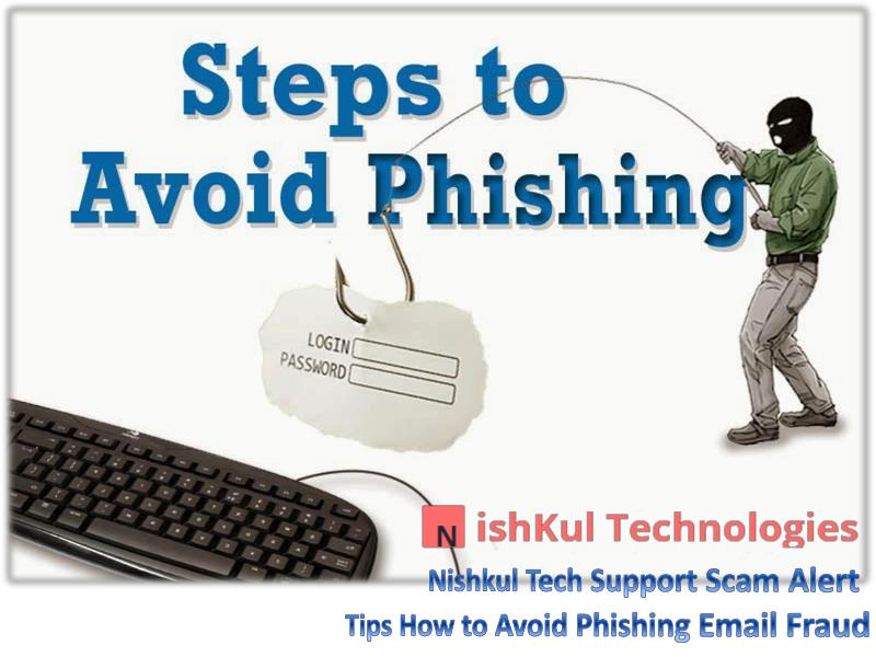 Tips How to Avoid Phishing Email Fraud - Nishkul Tech Support Scam Al ert service