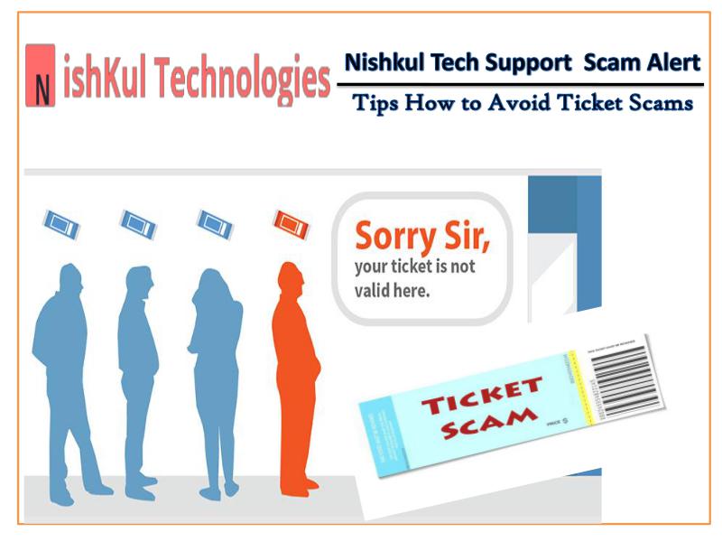 Tips How to Avoid Ticket Scams - Nishkul Tech Support Scam Alert Service