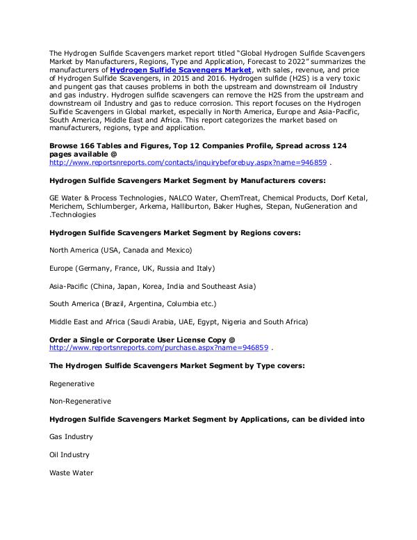 Hydrogen Sulfide Scavengers Market Analysis and Forecast To 2022 March. 2017